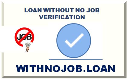 Get A Loan With No Job Verification